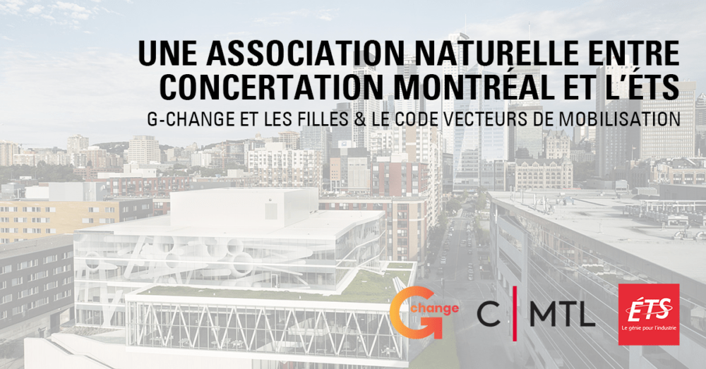 Une association naturelle entre Concertation Montréal et l’ÉTS